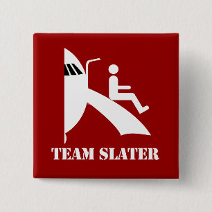 TEAM SLATER - 15 CM SQUARE BADGE