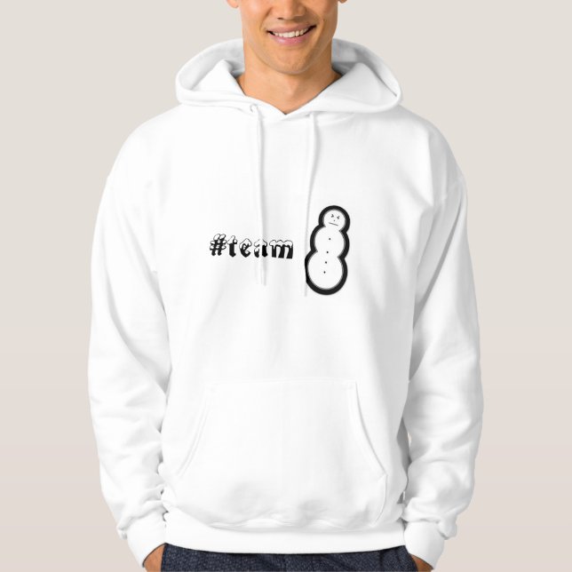 Team Snowman Hoodie (Front)