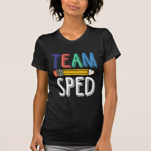 Team Sped Crew Special Education Teacher School T-Shirt
