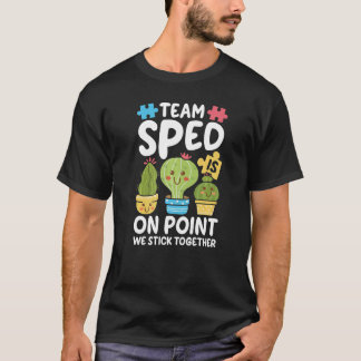 Team SPED Is On Point Special Education Teacher Fu T-Shirt