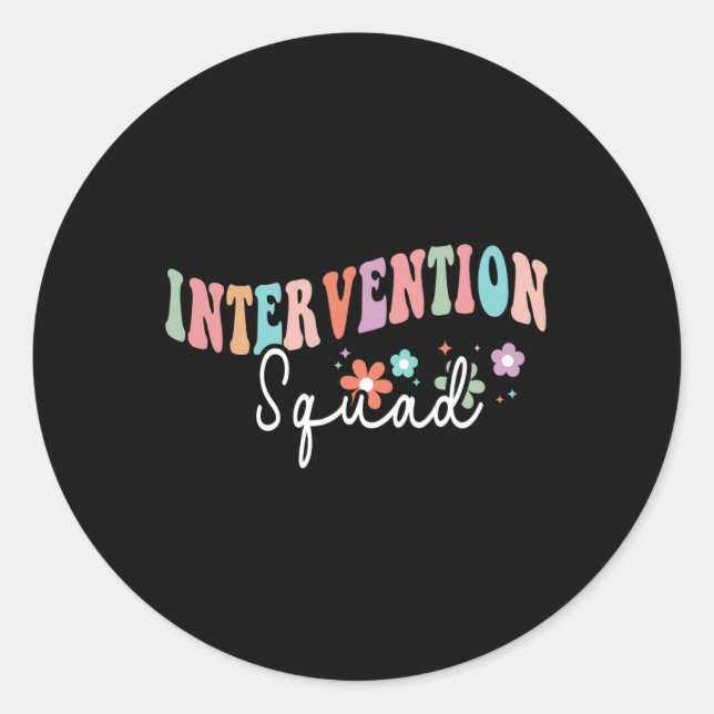 Team Squad Intervention Teacher Back To School Tea Classic Round Sticker (Front)