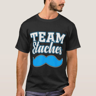 Team Staches Gender Reveal Pregnancy Announcement  T-Shirt