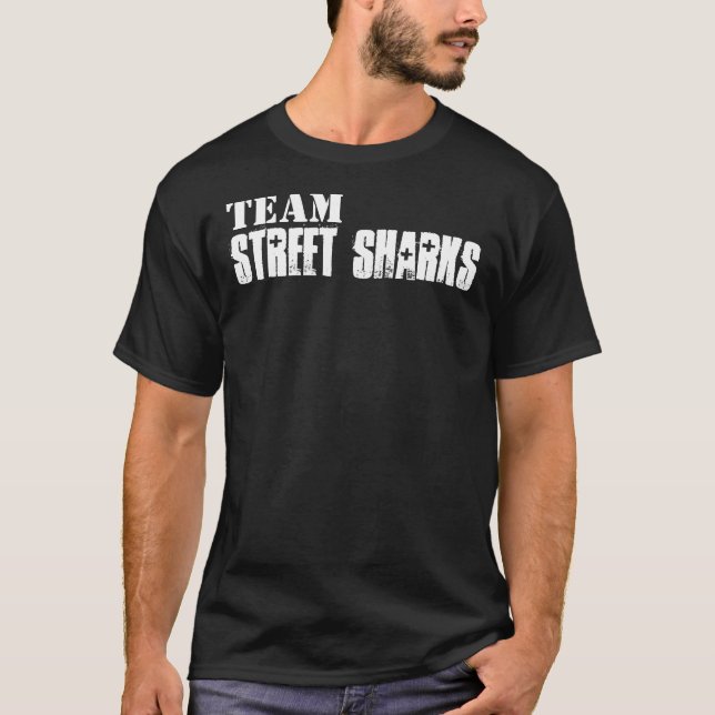 TEAM, Street Sharks T-Shirt (Front)