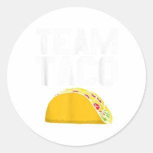 Team Taco Shirt Cinco De Mayo Fiesta Tee_1  Classic Round Sticker