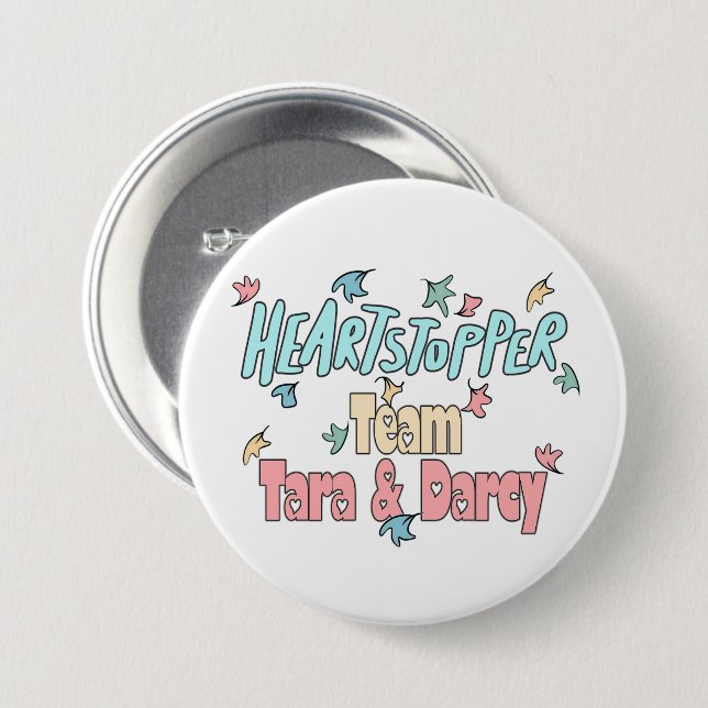 Team Tara And Darcy White 7.5 Cm Round Badge (Front & Back)