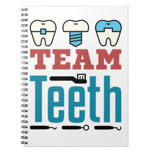 Team Teeth Dental Squad Staff Dentist Hygienist Notebook