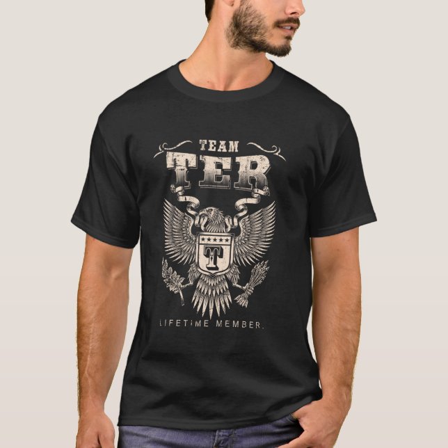Team Ter Lifetime Member - Ter Name T-Shirt (Front)