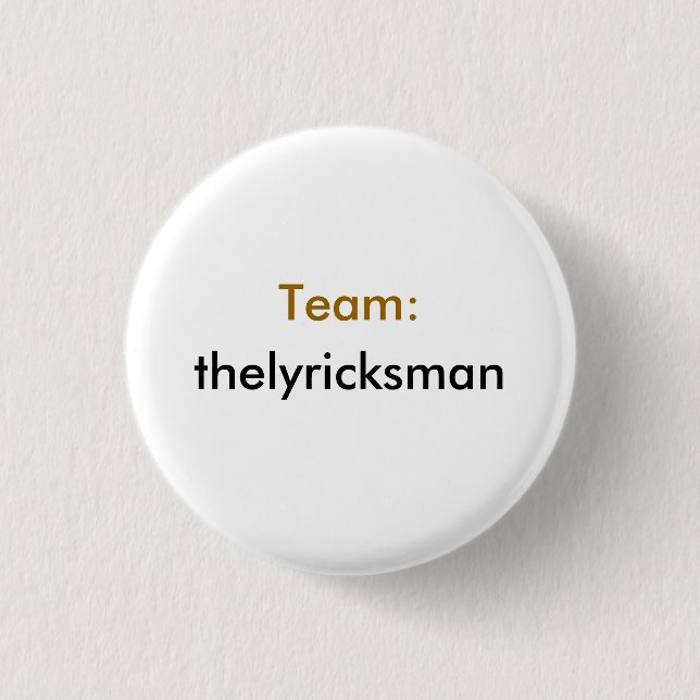 Team: thelyricksman 3 cm round badge (Front)