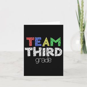 Team Third Grade 3rd Grade Byck To School Card