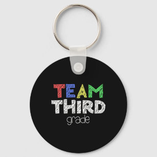 Team Third Grade 3rd Grade Byck To School Key Ring