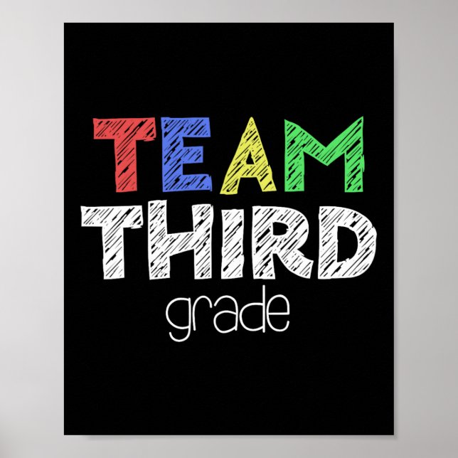 Team Third Grade 3rd Grade Byck To School  Poster (Front)