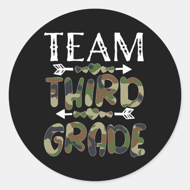 Team Third Grade Back To School 1st Day Camo Teach Classic Round Sticker (Front)