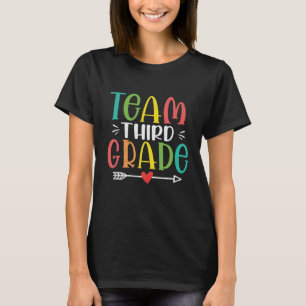Team Third Grade Funny Teacher Student Back To T-Shirt