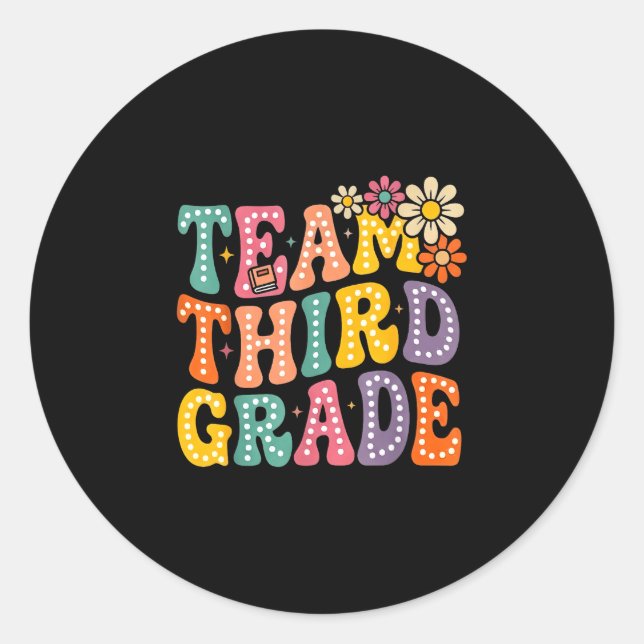 Team third grade groovy 3rd grade back to school classic round sticker (Front)