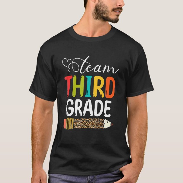 Team Third Grade Leopard Pencil 3rd Grade Teacher  T-Shirt (Front)