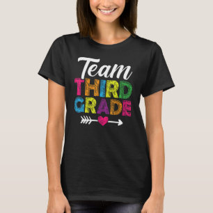 Team Third Grade Teacher Students Back To School A T-Shirt