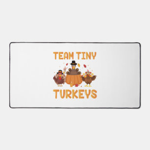 Team Tiny Turkeys Cute Thanksgiving Day Nicu Nurse Desk Mat