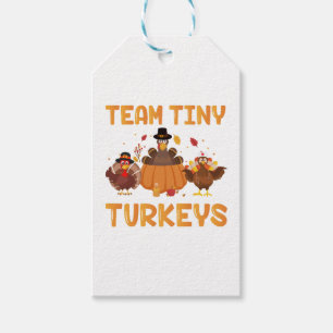 Team Tiny Turkeys Cute Thanksgiving Day Nicu Nurse Gift Tags