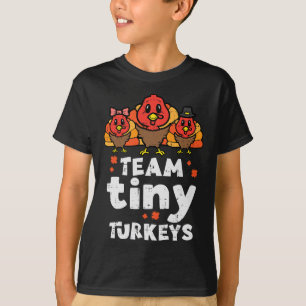 Team Tiny Turkeys Cute Thanksgiving Day Nicu Nurse T-Shirt