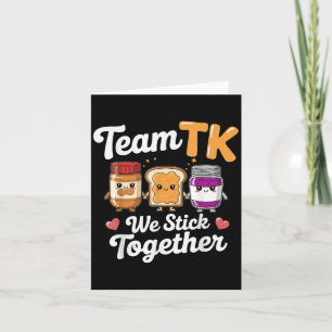 Team Tk Teacher Transitional Kindergarten Back To  Card