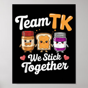 Team Tk Teacher Transitional Kindergarten Back To Poster