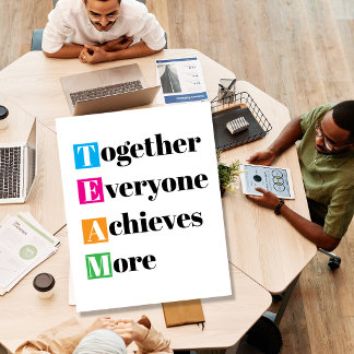 TEAM Together Everyone Achieves More Inspirational Poster