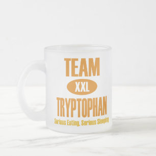 Team Tryptophan Frosted Glass Coffee Mug