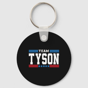 Team Tyson Lifetime Member Family Last Name Tyson  Key Ring