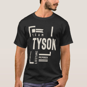 Team Tyson Lifetime Member Tyson Name T-Shirt