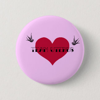 Team Uterus Button
