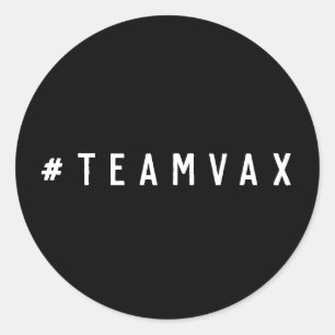 Team Vax   Pro Vaccine Black Covid-19 Vaccination Classic Round Sticker