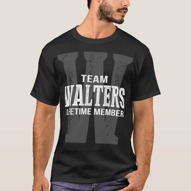 Team WALTERS Lifetime Member T-Shirt (Front)