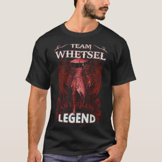 Team WHETSEL - An Endless LEGEND T-Shirt