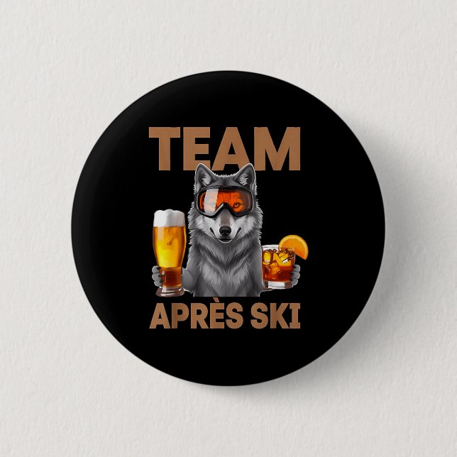 Team wolf drinking beer cocktail winter vacation 6 cm round badge (Front)