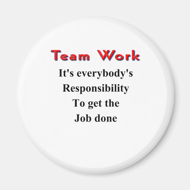 Team work magnet (Front)