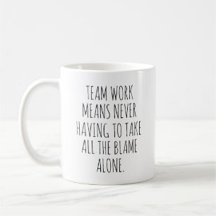 Team work Meaning Personalised Teamwork Coworkers Coffee Mug