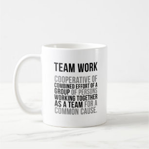 Team Work Quotes Coffee Mug