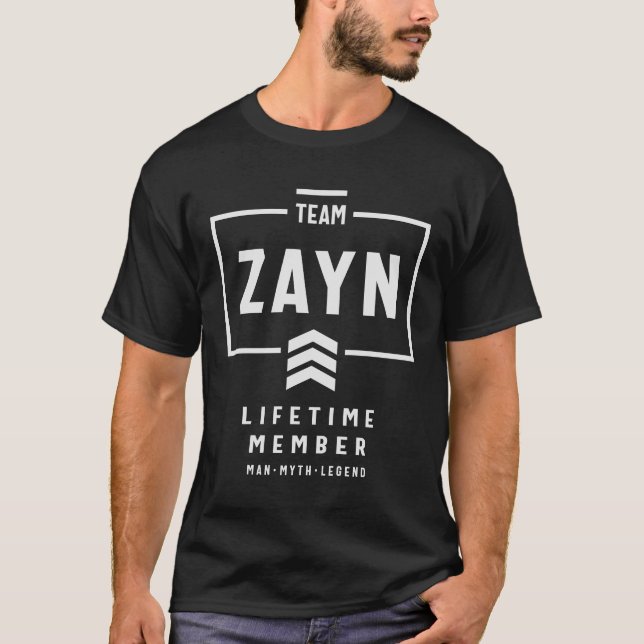 Team Zayn Lifetime Member Funny Name Zayn T-Shirt (Front)