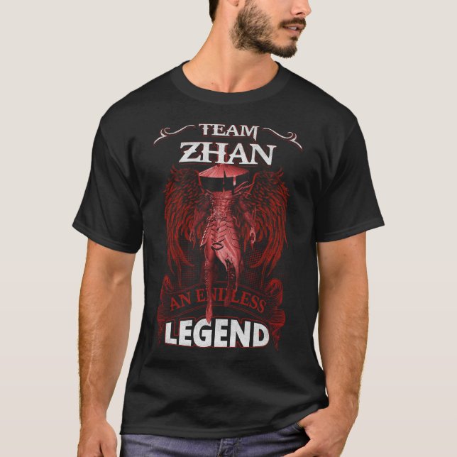 Team ZHAN - An Endless LEGEND T-Shirt (Front)