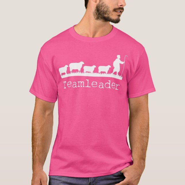 Teamleader Sheep Sheeps Shepherd T-Shirt (Front)