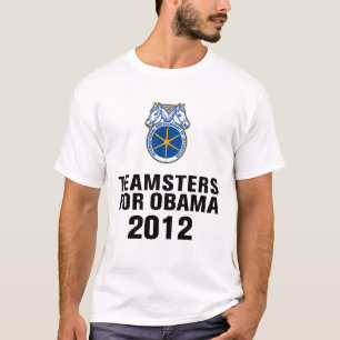 Teamsters For Obama T-Shirt