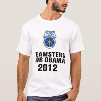 Teamsters For Obama T-Shirt