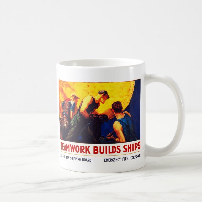 Teamwork Builds Ships Coffee Mug (Right)
