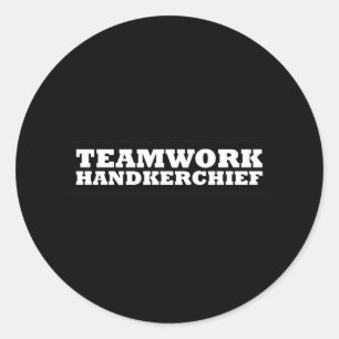 Teamwork Handkerchief Classic Round Sticker