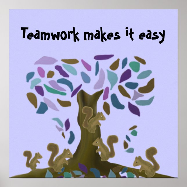 Teamwork makes it easy poster (Front)