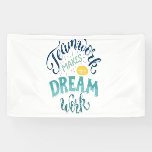 Teamwork Makes The Dream Work Banner