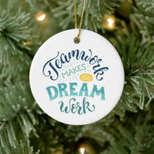 Teamwork Makes The Dream Work Ceramic Tree Decoration