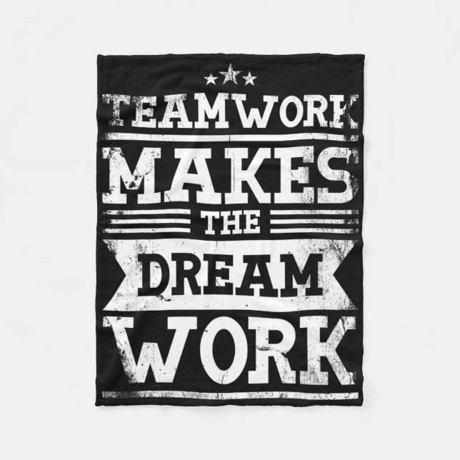 Teamwork Makes The Dream Work Design For A Lacross Fleece Blanket (Front)