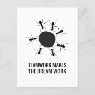TEAMWORK MAKES THE DREAM WORK POSTCARD