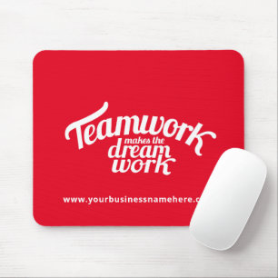 Teamwork makes the dream work website red white mouse mat
